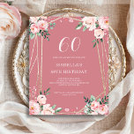 Rose | Pink Floral 60e Budget Invitation Anniversa<br><div class="desc">Vous cherchez une invitation charmant et abordable pour votre prochain 60e anniversaire? Ne cherchez pas plus loin que notre rose invitation en papier floral rose! Avec un design charmant avec de délicates fleurs rose pâle sur un arrière - plan rose rose et une police élégante, cette invitation personnalisable vous donnera...</div>