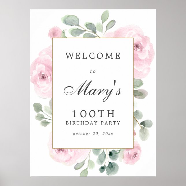 Rose rose Floral 100e Affiche de bienvenue d'anniv (Devant)