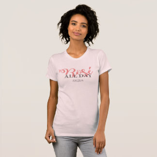 Rose tout le T-shirt de jour
