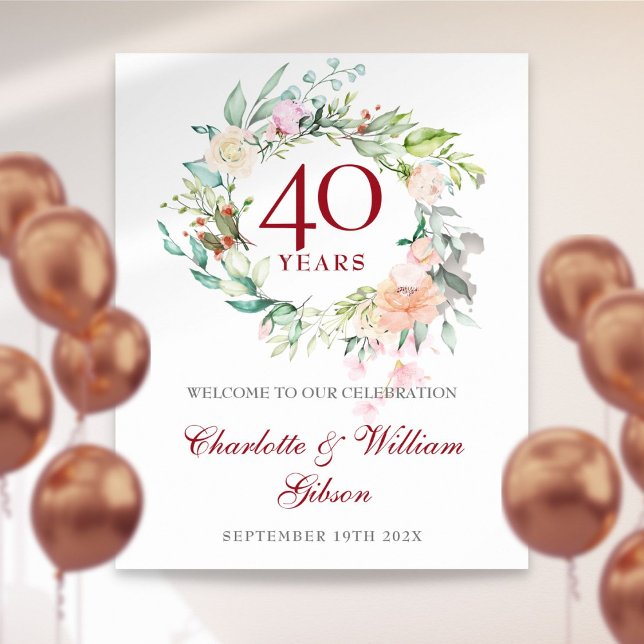 Roses d'été Garland 40e anniversaire Affiche de bi (Roses Floral Garland 40th Anniversary Welcome Sign)