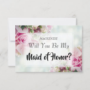 Roses roses roses Maid of Honor Carte de propositi