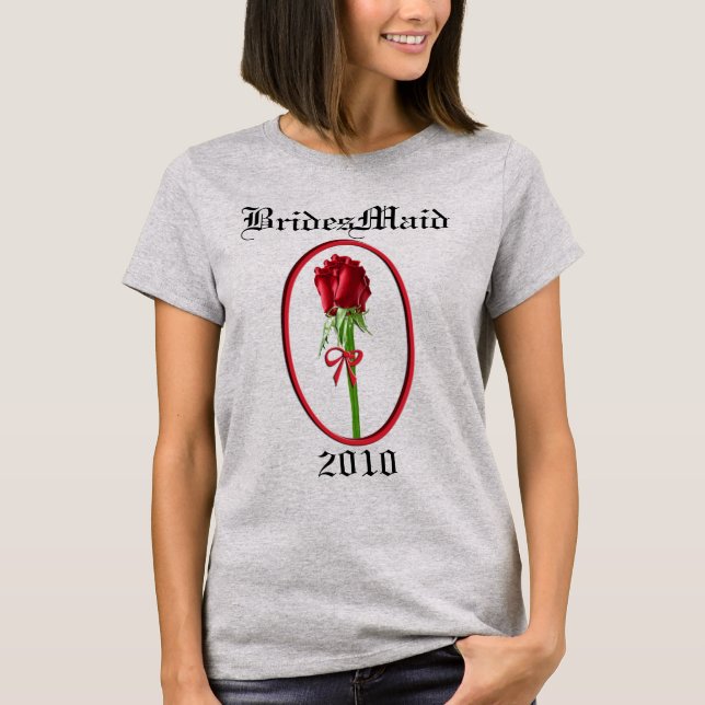 Roses Rouges Demoiselle D'honneur T-shirt 2010 (Devant)