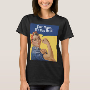 Rosie personnalisée le riveter tshirts pour femmes