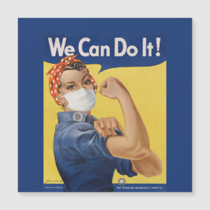 Rosie The Riveter Dit : "On Peut Le Faire !"