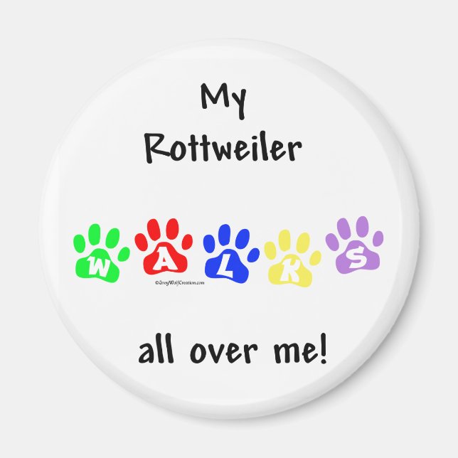 Rottweiler marche partout sur moi - Magnet (Devant)