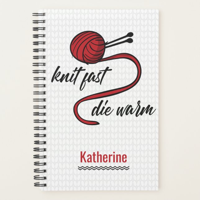Rouge Knit Fast, Die Warm Planner (Devant)