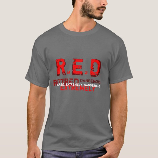 ROUGE - T-shirt retiré et extrêmement dangereux (Devant)