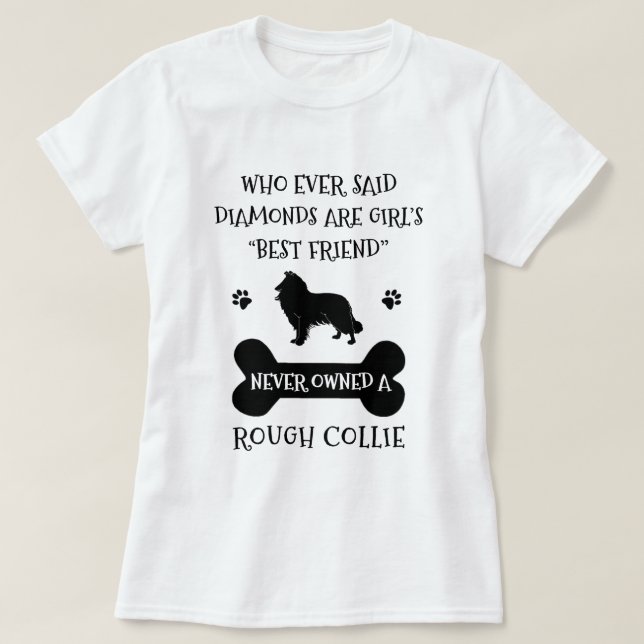 Rough Collie Meilleur Ami T-Shirt (Design devant)