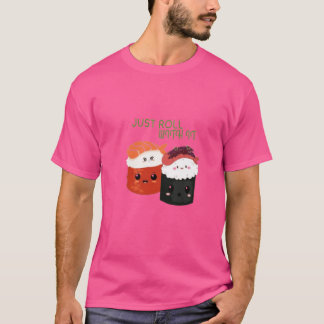 Rouler Avec - T-shirt Kawaii Sushi Pun