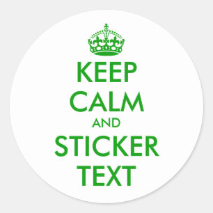 Round Keep Calm Stickers in green   personnalizabl