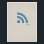 RSS minimalistic poster<br><div class="desc">For the tech or geek at heart. Perfect for the home or office. Part of a series.</div>