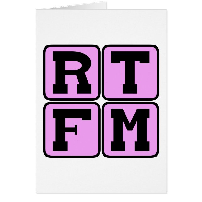 RTFM Lire Le Manuel #$%%^  Acronyme d'Argot Intern (Devant)