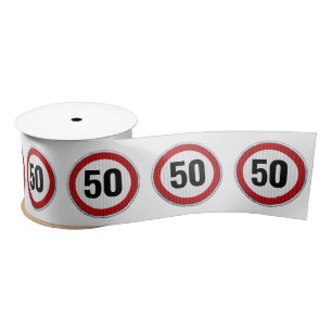 Ruban En Satin Panneau de limitation de vitesse pour 50e annivers
