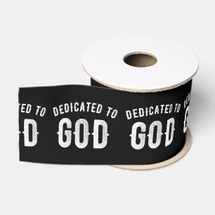 RUBAN GROS-GRAIN DÉDIÉ À DIEU PERSONNALISABLE COOL TEXTE BLANC