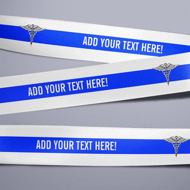 Ruban Gros-grain Symbole Caduceus Médicale Texte personnalisé Bleu  (A Medical Caduceus Themed Ribbon)