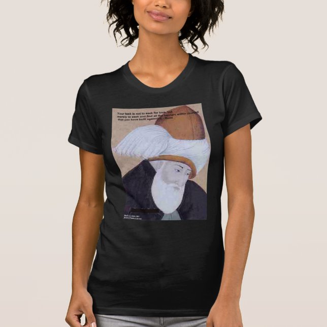 Rumi Citation "Obstacles De L'Amour" sur T-shirts  (Devant)