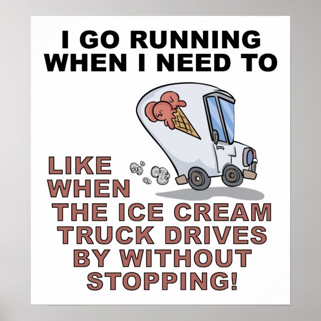 Running For Icecream Funny Poster (Devant)