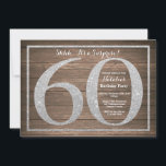 Rusic Surprise 60e anniversaire Invitation Argent<br><div class="desc">Invitation Rustic Surprise 60e anniversaire. Invitation de la fête d'anniversaire de la Parties scintillant d'argent avec Arrière - plan de bois rustique. Anniversaire surprise. Anniversaire adulte. Fête Anniversaire Bash.
Pour plus de personnalisation,  cliquez sur le bouton "Customiser" et utilisez notre outil de conception pour modifier ce modèle.</div>