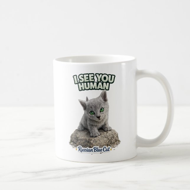 Russian Blue Cat Mug - I see you human (Droite)