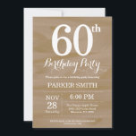 Rustic 60th Birthday Invitation<br><div class="desc">Rustic 60th Birthday Invitation. Arrière - plan rustique en bois. Anniversaire vintage du Retro. Anniversaire adulte. Hommes ou Femmes Anniversaire Invitation. 13ème 15ème 16ème 18ème 20ème 21ème 30ème 40ème 50ème 60ème 70ème 80ème 90ème 100ème, Tout âge. Pour plus de personnalisation, cliquez sur le bouton "Customiser" et utilisez notre outil de...</div>