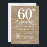 Rustic 60th Birthday Invitation<br><div class="desc">Rustic 60th Birthday Invitation. Arrière - plan rustique en bois. Anniversaire vintage du Retro. Anniversaire adulte. Hommes ou Femmes Anniversaire Invitation. 13ème 15ème 16ème 18ème 20ème 21ème 30ème 40ème 50ème 60ème 70ème 80ème 90ème 100ème, Tout âge. Pour plus de personnalisation, cliquez sur le bouton "Customiser" et utilisez notre outil de...</div>