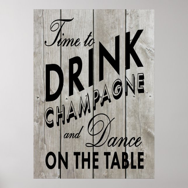 Rustic Time to Dragne Champagne Black Poster (Devant)