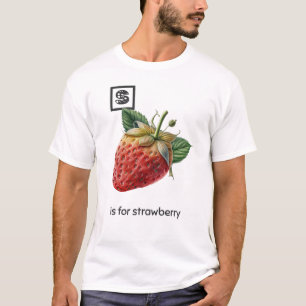 S est pour T-shirt fraise