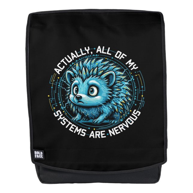 Sac à dos drôle de citation de hérisson nerveux -  (Devant)