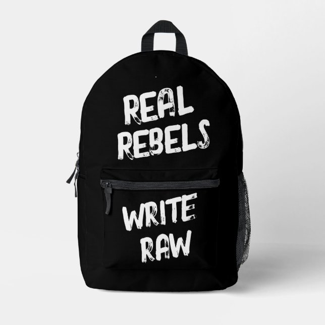 Sac À Dos Imprimé De vrais rebelles écrivent brut, noir cool (Recto)