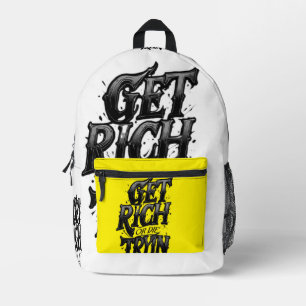 Sac À Dos Imprimé Devenir riche ou mourir en essayant — Typographie