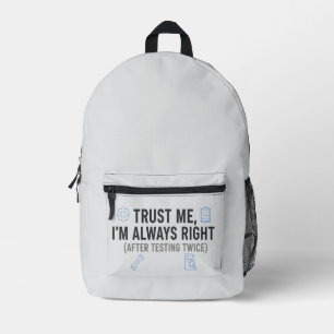 Sac À Dos Imprimé Fais-moi confiance, je suis toujours juste Drôle I