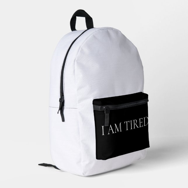 Sac À Dos Imprimé Je suis fatigué – Phrase douce et émouvante (Coin arrière gauche)