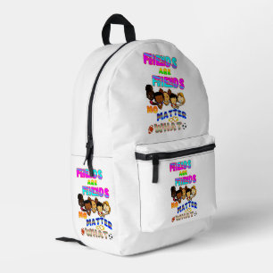 Sac À Dos Imprimé Les amis sont des amis quoi qu'il arrive