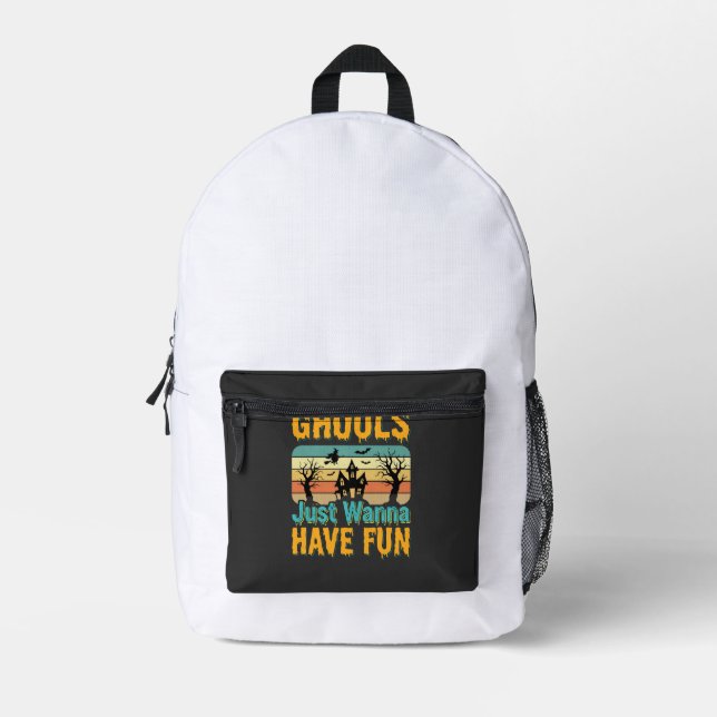 Sac À Dos Imprimé Les goules veulent juste s'amuser Design Halloween (Recto)