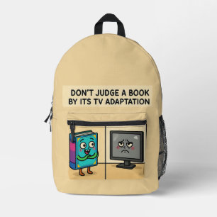 Sac À Dos Imprimé "Ne jugez pas un livre par son adaptation TV