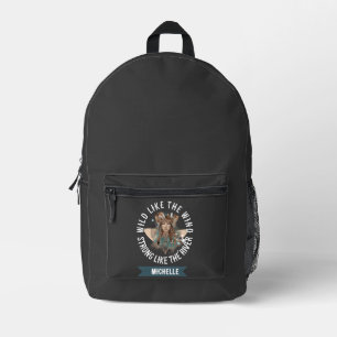 Sac À Dos Imprimé Sauvage comme le vent, forte comme la rivière Pe