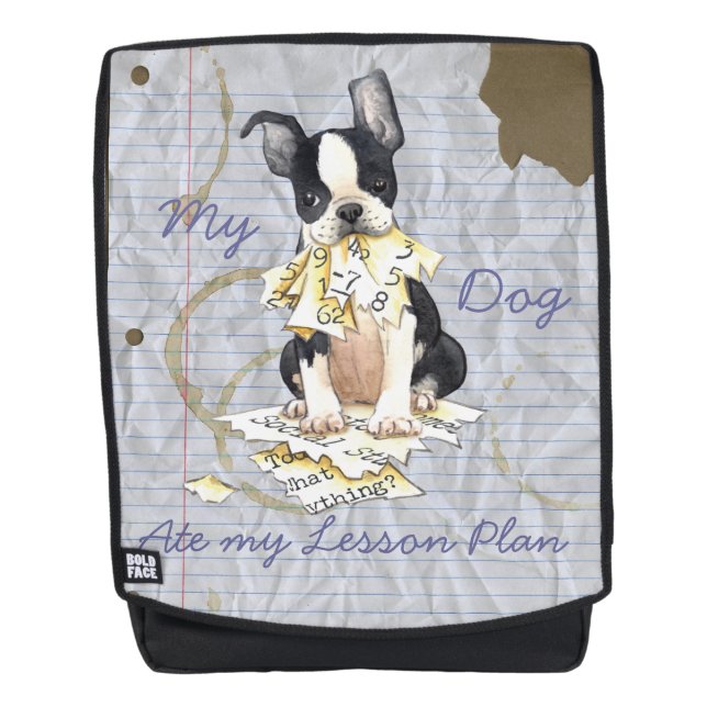 Sac À Dos Mon Boston Terrier a mangé mon plan de cours (Devant)