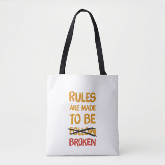 Sac à Tote Citation Drôle Les Règles Sont Faites P