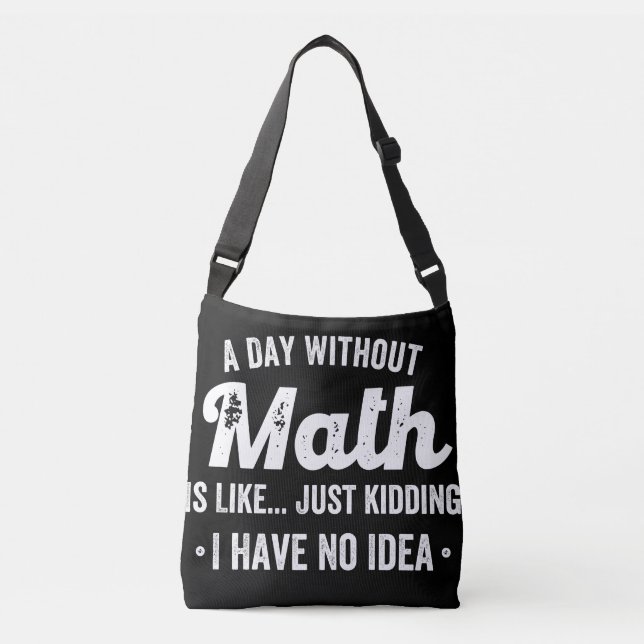 Sac Ajustable a day withoumatis like just kidding i have (Devant)