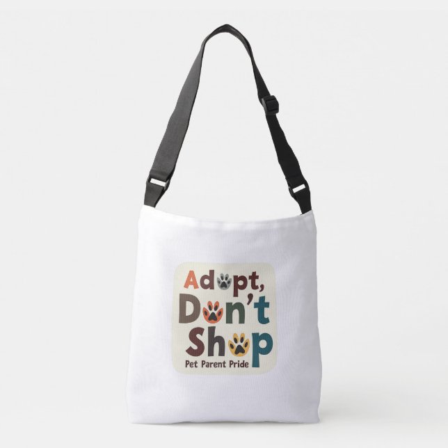 Sac Ajustable Adoptez, n’achetez pas - Pet Parent Pride | Corps  (Devant)