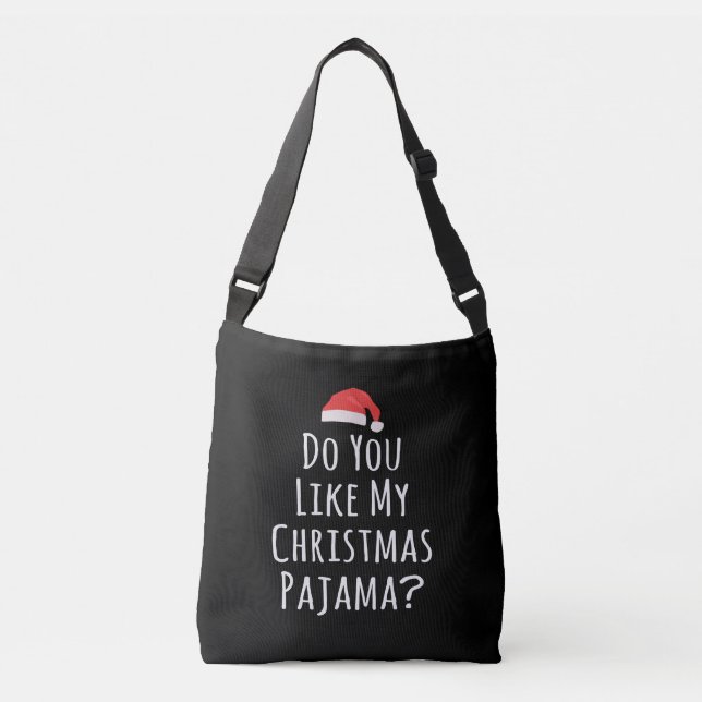 Sac Ajustable Aimez-vous mon pyjama de Noël ? (Devant)