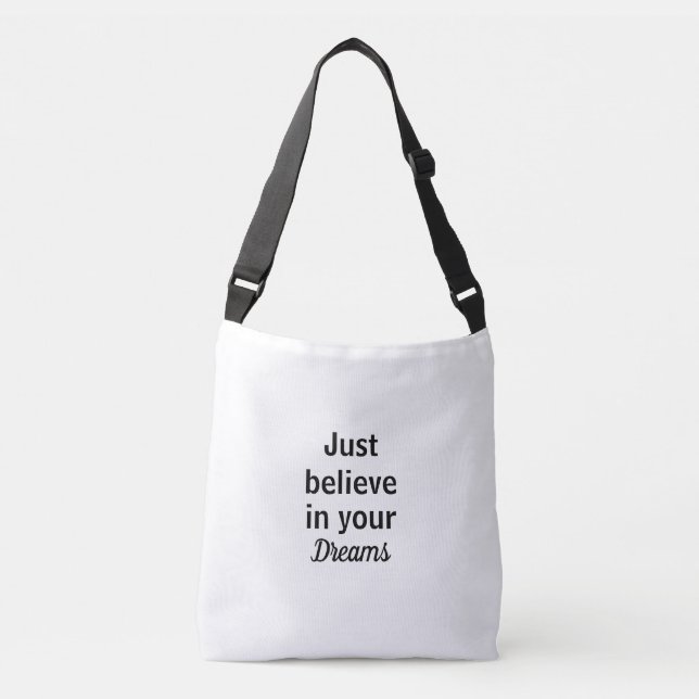 Sac Ajustable Bolsa croyez simplement en vos rêves (Devant)
