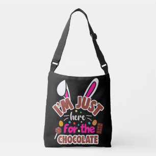 Sac Ajustable Bunny de Pâques Je suis juste ici pour le chocolat