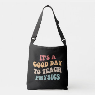 Sac Ajustable C'est Un Bon Jour Pour Enseigner La Physique II