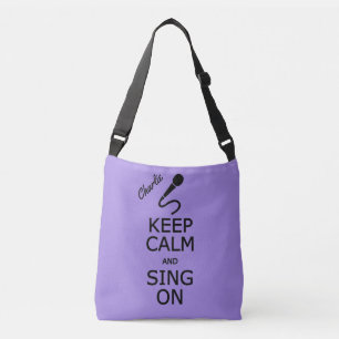 Sac Ajustable Conserver le calme et la chante sur mesure nom et 
