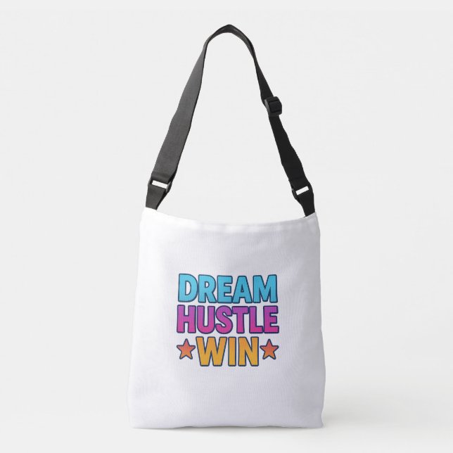 Sac Ajustable Dream Hustle Win - Motivational Bold Citation Cros (Devant)