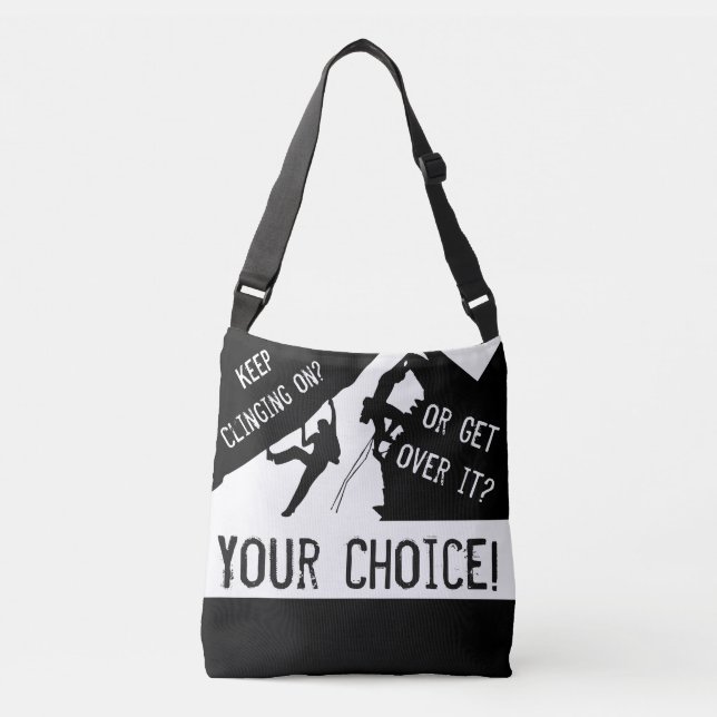 Sac Ajustable Escalade - Continuez à vous Accrocher ou Passez à  (Devant)