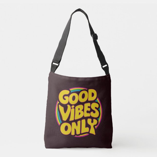 Sac Ajustable Good Vibes uniquement (Devant)