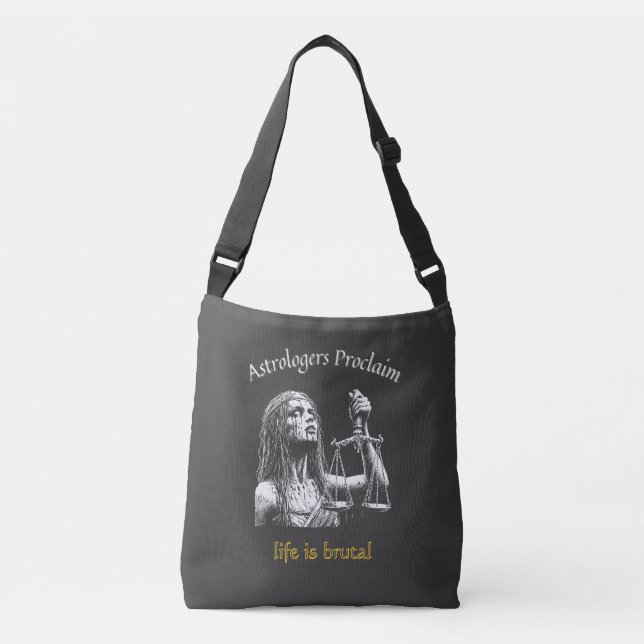 Sac Ajustable Horoscope Sarcastique Libra - La vie est brutal (Devant)