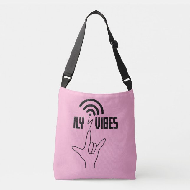 Sac Ajustable ILY Vibes - Conception ASL  (Devant)